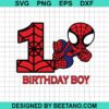 Spiderman 1St Birthday Boy Svg