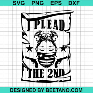 I Plead The 2Nd Svg