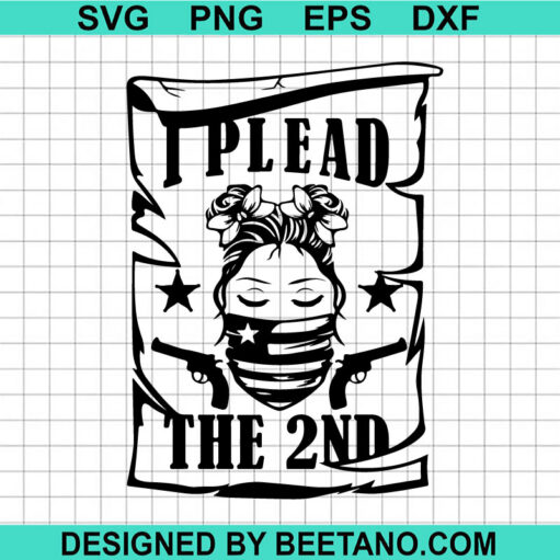 I Plead The 2Nd Svg