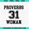 Proverbs 31 Woman Svg