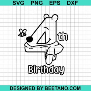 Winnie The Pooh 4Th Birthday Svg
