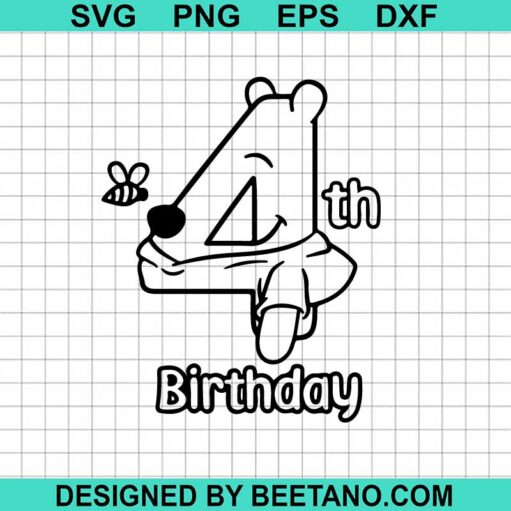Winnie The Pooh 4th Birthday Svg