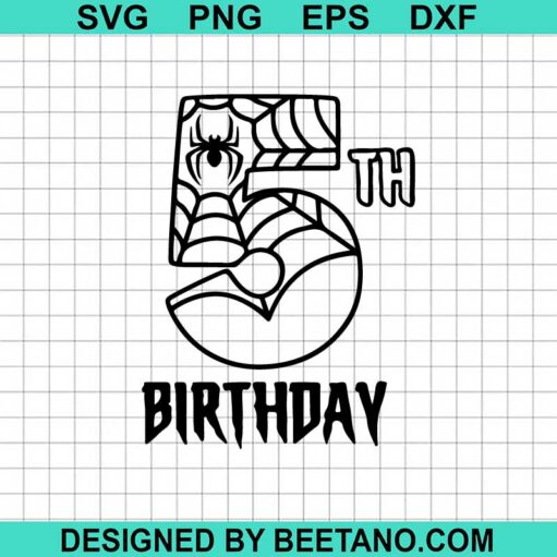 Spiderman 5Th Birthday Svg