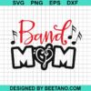 Band Mom Svg