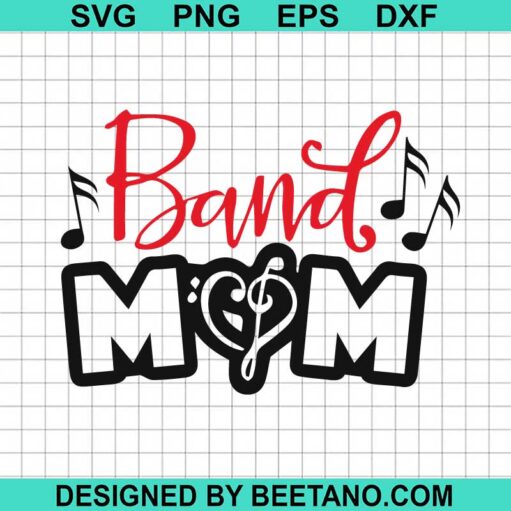 Band Mom Svg