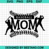 Baseball Mom Svg