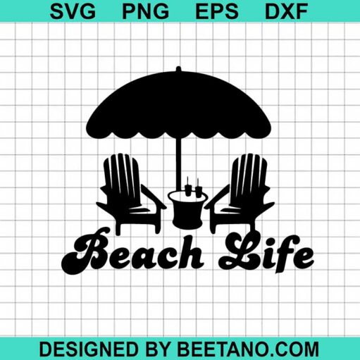 Beach Life Svg
