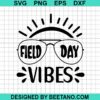 Field Day Vibes Svg
