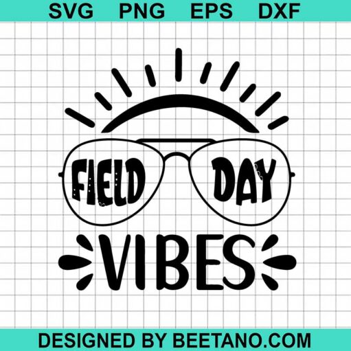 Field Day Vibes SVG