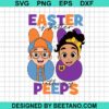 Blippi Easter Is Better With My Peeps Svg