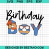 Blippi Birthday Boy Svg