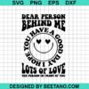 The Person In Front Of You Svg