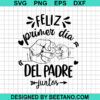 Feliz Primer Dia Del Padre Svg