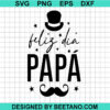 Feliz Dia Papa Svg
