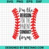 I'M The Person For The Parent Conduct Form Svg