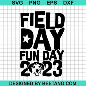 Field Day Fun Day 2023 Svg