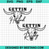 Deer Skull Gettin Hitched Getting Rowdy Svg