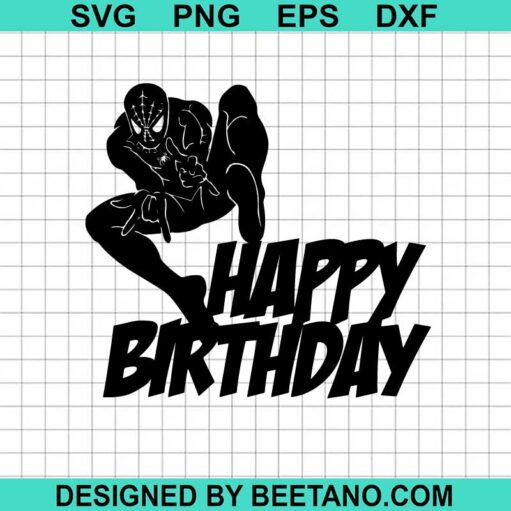 Spiderman Birthday Boy Svg