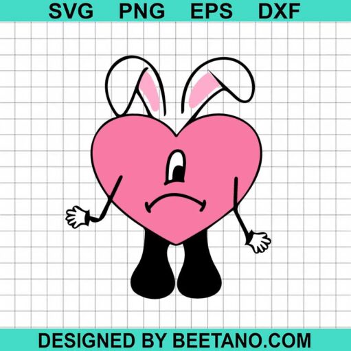 Easter Bad Bunny Sad Heart Svg