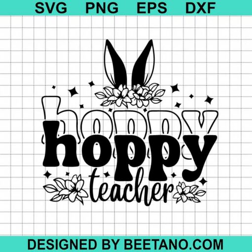 Hoppy Hoppy Teacher Svg