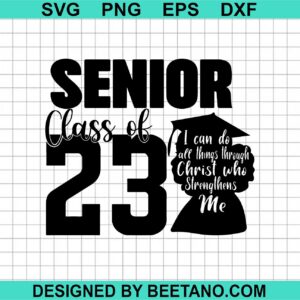 Senior Class Of 2023 Svg