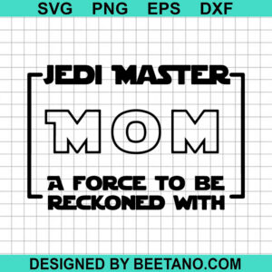 Jedi Master Mom Svg