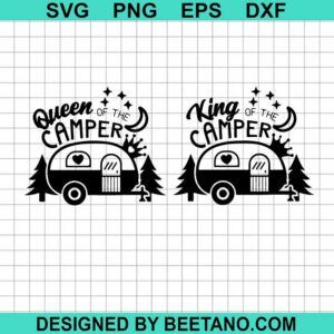 King And Queen Of The Camper Svg