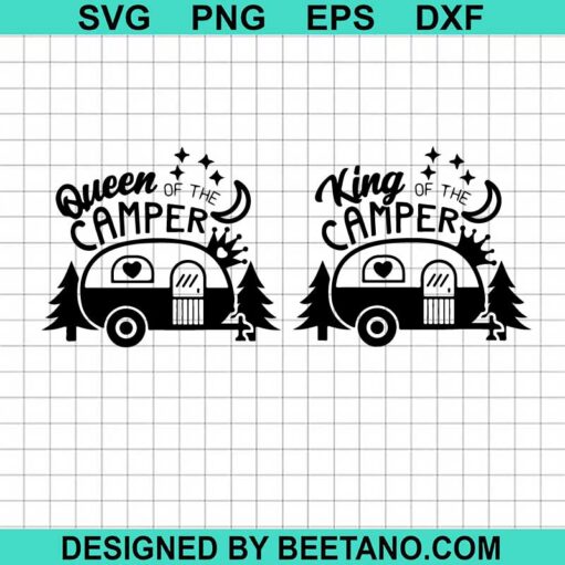 King And Queen Of The Camper Svg