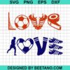 Soccer Love Svg