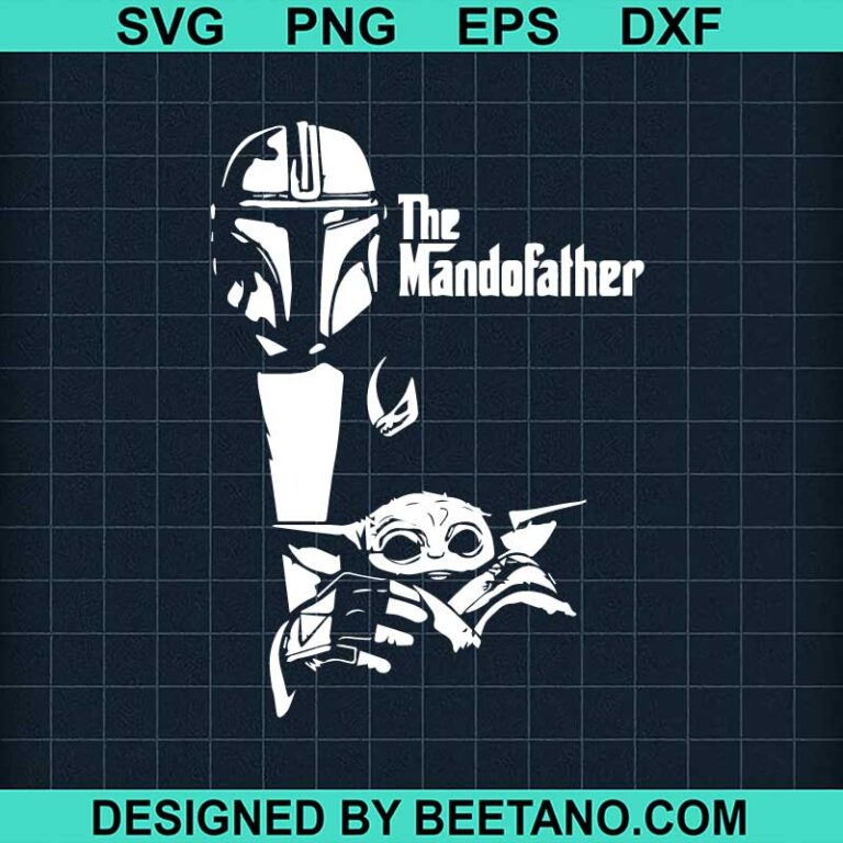 The Mandalorian Father SVG, Mandalorian Dad SVG, Star Wars SVG, Father ...