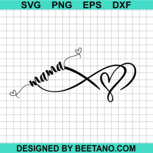 Mama Infinity Heart Svg
