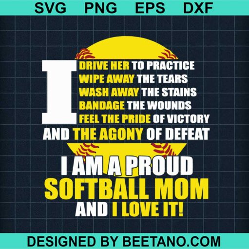 I Am A Proud Softball Mom SVG