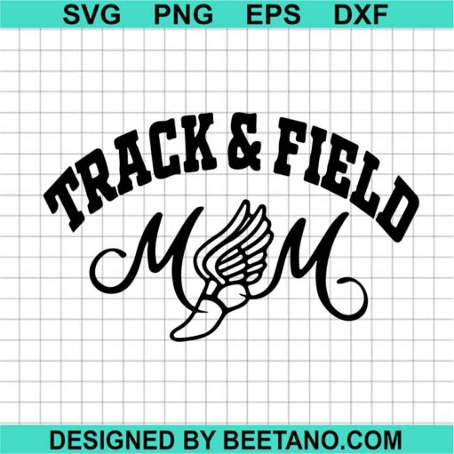 Track And Field Mom SVG