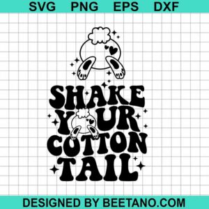 Shake Your Cotton Tail Svg