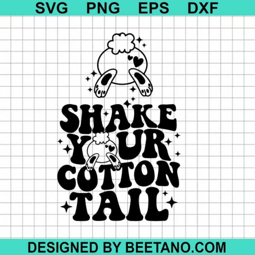 Shake Your Cotton Tail Svg