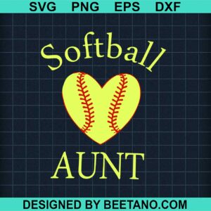 Softball Aunt Svg