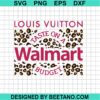Lv Taste On A Walmart Budget Svg