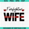 Firefighter Wife Svg