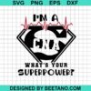 I'M Cna What'S Your Superpower Svg