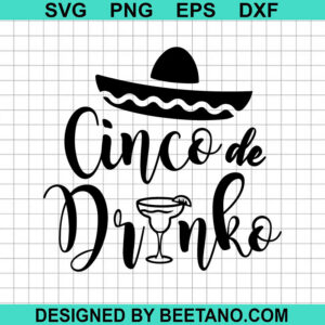 Cinco De Drinko Svg