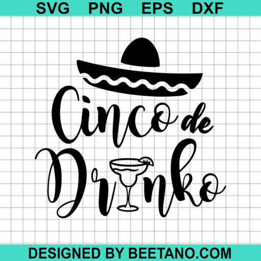 Cinco De Drinko Svg