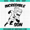 The Incredible Son Svg