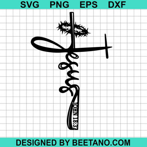 Jesus Faith Cross Svg