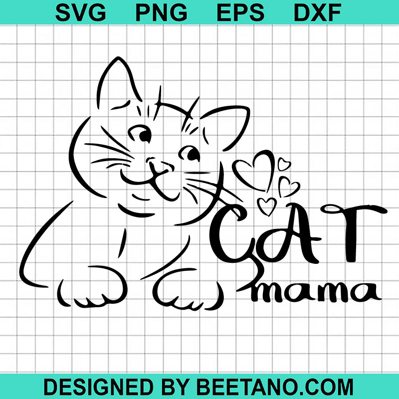 Cat Mama SVG, Cute Cat Mama SVG, Cat Mom SVG, Mother's Day SVG