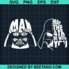 Darth Vader May The 4Th Be With You Svg