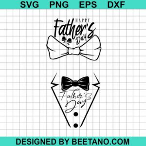 Happy Father'S Day Tuxedo Svg