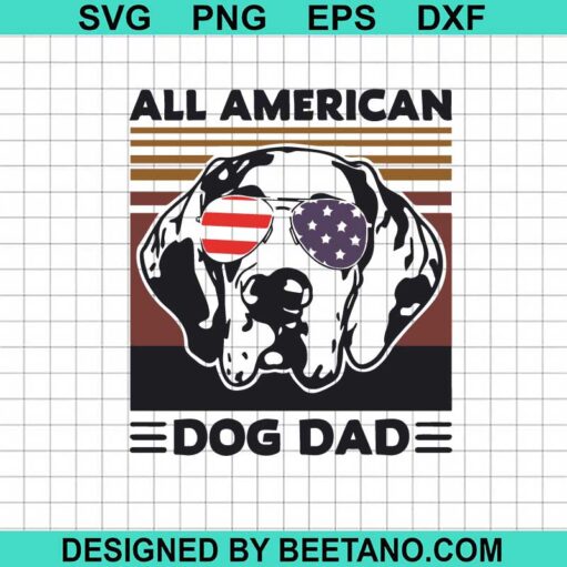 All American Dog Dad SVG