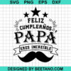 Feliz Cumpleanos Papa Svg