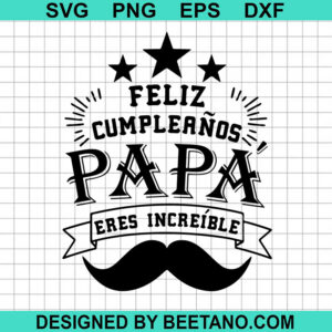 Feliz Cumpleanos Papa Svg