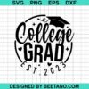 College Grad Est 2023 Svg